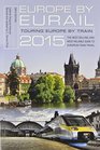 Europe by Eurail 2015 Touring Europe by Train