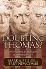 Doubting Thomas The Religious Life and Legacy of Thomas Jefferson