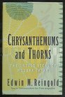 Chrysanthemums and Thorns The Untold Story of Modern Japan