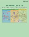 Immunology IV with Online Service Clinical Applications in Health and Disease