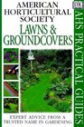 American Horticultural Society Practical Guides: Lawns And Groundcovers