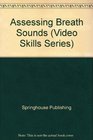 Assessing Breath Sounds VHS