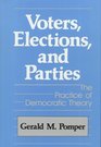 Voters Elections and Parties The Practice of Democratic Theory