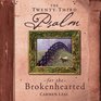 The Twentythird Psalm For The Brokenhearted