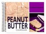 Peanut Butter Cookbook 101 Recipes with Peanut Butter