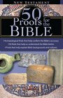 50 Proofs for the Bible New Testament