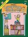 Language Smarts, Level D, Grade 3 (Language Smarts)