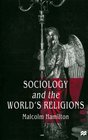 Sociology and the World's Religions