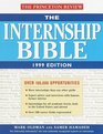 The Internship Bible 1999 Edition