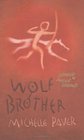 Wolf Brother (Chronicles of Ancient Darkness)