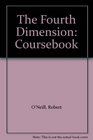 The Fourth Dimension Coursebook