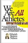 We Are All Athletes