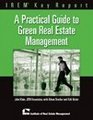 A Practical Guide to Green Real Estate Management