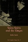 SaintSans and the Organ
