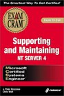 MCSE Supporting and Maintaining NT Server 4 Exam Cram