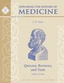 Exploring the History of Medicine Quizzes Reviews and Tests