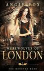 Werewolves of London A dead funny romantic comedy
