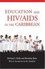 Education and HIV/AIDS in the Caribbean