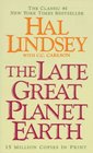 The Late Great Planet Earth