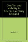 Conflict and stability in fifteenthcentury England