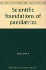 Scientific foundations of paediatrics