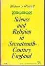 Science and Religion in Seventeenth Century England