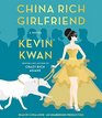 China Rich Girlfriend A Novel