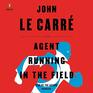 Agent Running in the Field A Novel
