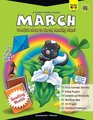 A Teacher's Calendar Companion, March: Creative Ideas to Enrich Monthly Plans!