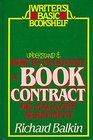 How to understand and negotiate a book contract or magazine agreement