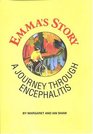 Emma's Story A Journey Through Encephalitis