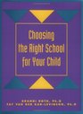 Choosing the Right School for Your Child