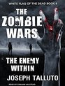 The Zombie Wars The Enemy Within