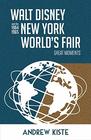 Walt Disney and the 19641965 New York World's Fair Great Moments