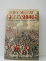 They Met At Gettysburg