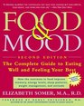 Food and Mood The Complete Guide To Eating Well and Feeling Your Best