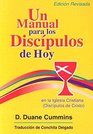 Un manual para los Discipulos de hoy en la Iglegsia Cristiana
