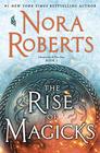 The Rise of Magicks (Chronicles of The One, Bk 3) (Large Print)
