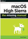 macOS High Sierra The Missing Manual The book that should have been in the box