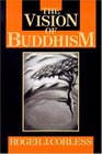 The Vision of Buddhism The Space Under the Tree