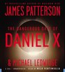 The Dangerous Days of Daniel X (Daniel X, Bk 1) (Audio CD) (Unabridged)