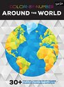 ColorbyNumber Around the World 30 fun  relaxing colorbynumber projects to engage  entertain