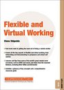 Flexible  Virtual Working