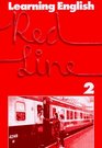 Learning English Red Line Tl2 Pupil's Book 2 Lehrjahr