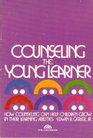 Counseling the Young Learner