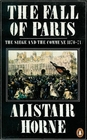 The Fall of Paris  The Siege and the Commune 187071