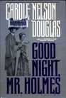 Good Night, Mr. Holmes (Irene Adler, Bk 1)