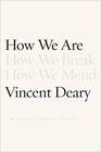 How We Are (How to Live, Bk 1)
