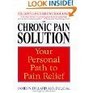 Chronic Pain Solution Your Personal Path to Pain Relief