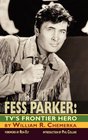 Fess Parker TV's Frontier Hero